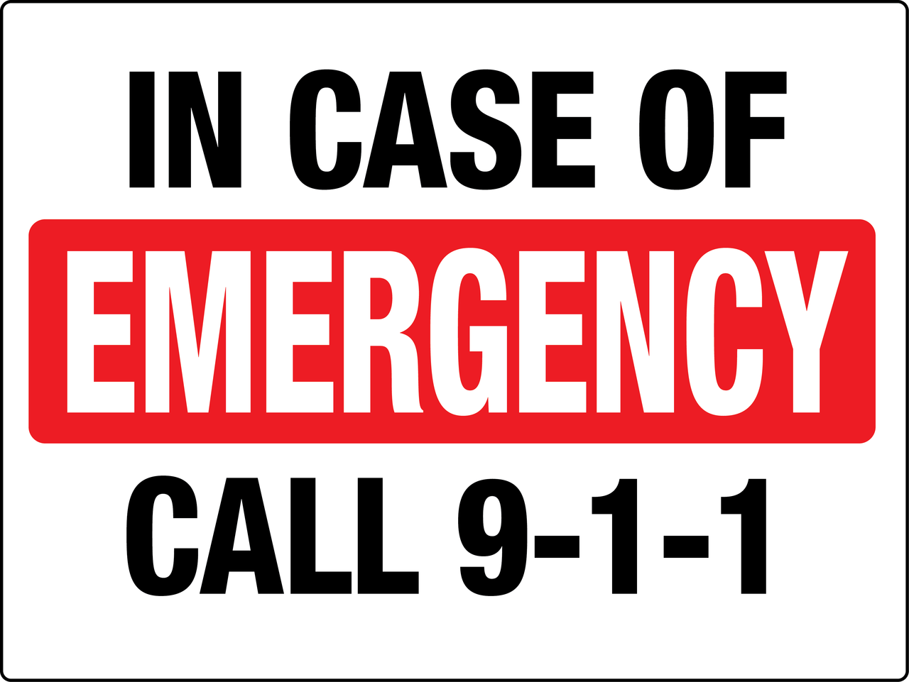 In case of emergency call 911